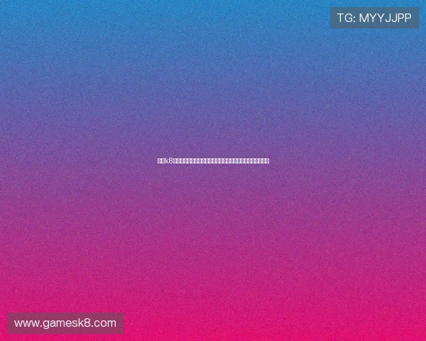 凯发k8国际服登录网址官方入口推荐，保障您的账号安全与游戏顺畅